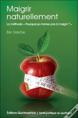 Capa do artigo Maigrir Naturellement - La Methode Pourquoi Je N'Arrive Pas A Maigrir ?"