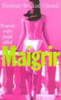 Maigrir : Trouvez Votre Poids Ideal - Preview
