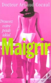 Capa do artigo Maigrir : Trouvez Votre Poids Ideal