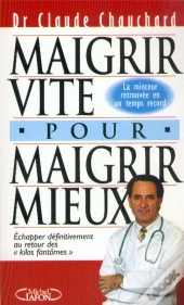 Maigrir Vite Pour Maigrir Mieux