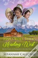 Mail Order Brides Heading West