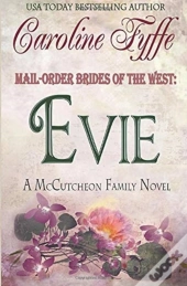 Mail-Order Brides Of The West: Evie