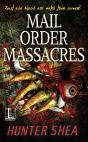 Mail Order Massacres - Preview