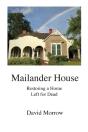 Mailander House - Preview