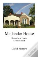 Mailander House