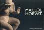 Maillol-Horvat - Preview