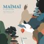 Maïmaï, El Caracol De Tarô - Preview