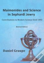 Maimonides And Science In Sephardi Jewry