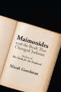 Maimonides And The Book That Changed Judaism - Preview