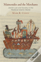 Maimonides And The Merchants