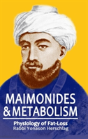 Maimonides & Metabolism - Preview