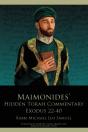 Maimonides' Hidden Torah Commentary -- Exodus 22-40 - Preview