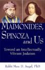 Maimonides, Spinoza And Us - Preview