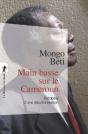 Main Basse Sur Le Cameroun ; Autopsie D'Une Décolonisation - Preview