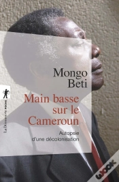 Capa do artigo Main Basse Sur Le Cameroun ; Autopsie D