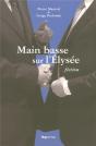 Main Basse Sur L'Élysée, Fiction - Preview