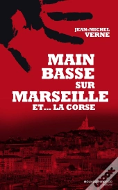 Main Basse Sur Marseille Et La Corse