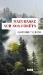 Main Basse Sur Nos Forêts - Preview