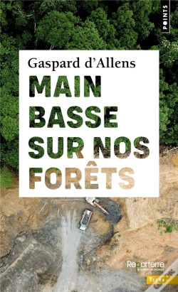 Capa do artigo Main Basse Sur Nos Forêts