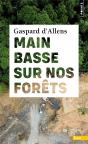 Main Basse Sur Nos Forêts - Preview