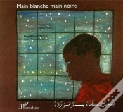 Capa do artigo Main Blanche, Main Noire