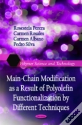 Main-Chain Modification As A Result Of Polyolefin Functionalization By Different Techniques
