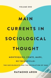 Capa do artigo Main Currents In Sociological Thought: Volume One