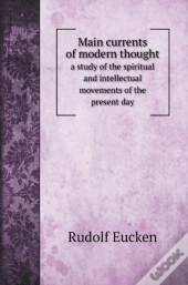 Main Currents Of Modern Thought
