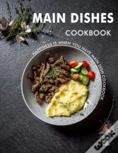 Main Dishes Cookbook
