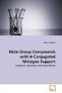 Main Group Compounds With P-Conjugated N - Preview