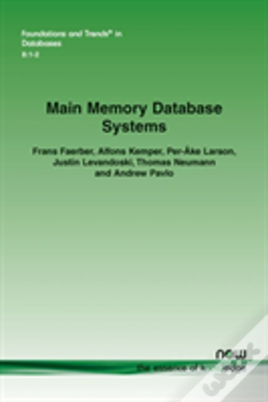 Main Memory Database Systems