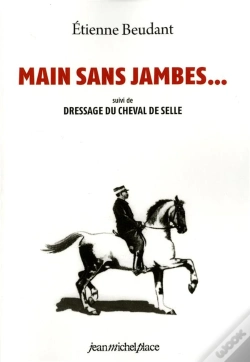 Capa do artigo Main Sans Jambes ; Dressage Du Cheval De Selle