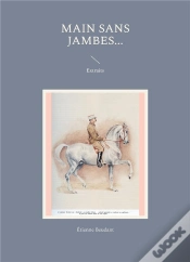 Capa do artigo Main Sans Jambes : Extraits