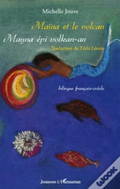 Capa do artigo Maïna Et Le Volcan ; Mayna Épi Volkan-An