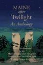 Maine After Twilight - Preview