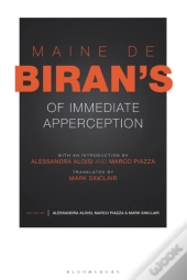 Maine De Biran'S 'Of Immediate Apperception'