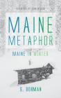 Maine Metaphor - Preview