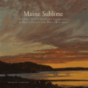 Maine Sublime - Preview