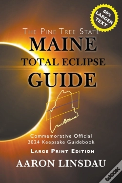 Capa do artigo Maine Total Eclipse Guide (Large Print Edition)