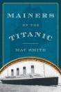 Mainers On The Titanic - Preview