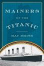 Mainers On The Titanic - Preview