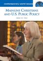 Mainline Christians And U.S. Public Policy - Preview