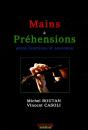 Mains Et Préhensions ; Entre Fonctions Et Anatomie - Preview
