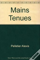 Mains Tenues