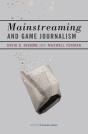 Mainstreaming And Game Journalism - Preview