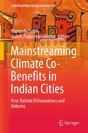 Mainstreaming Climate Co-Benefits In Indian Cities - Preview