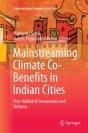 Mainstreaming Climate Co-Benefits In Indian Cities - Preview
