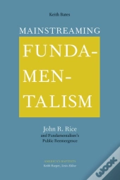 Mainstreaming Fundamentalism