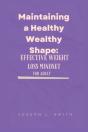 Maintaining A Healthy Wealthy Shape - Preview