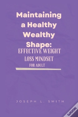 Capa do artigo Maintaining A Healthy Wealthy Shape
